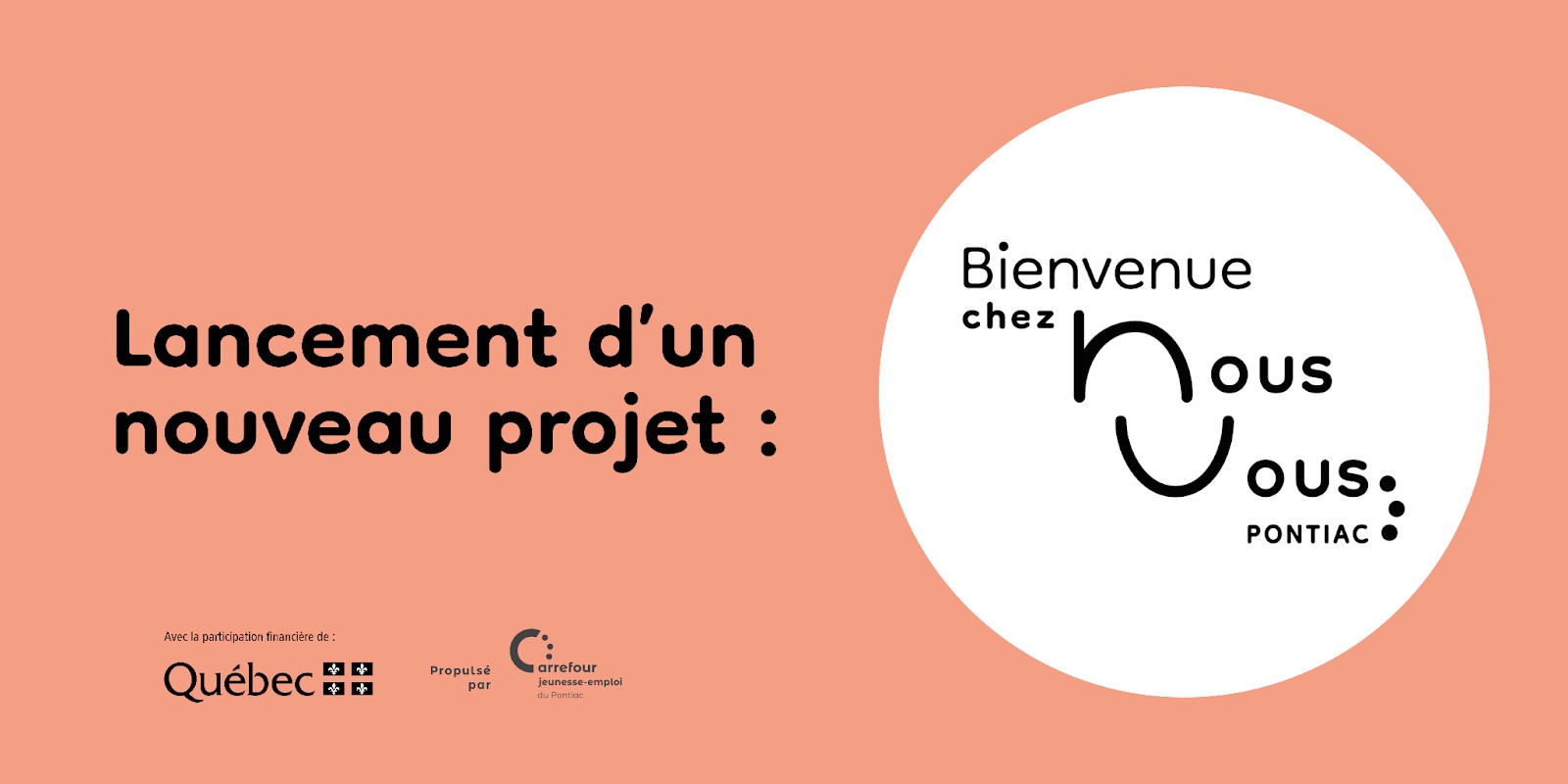 Lancement d'un nouveau projet: Bienvenue chez nous, bienvenue chez vous